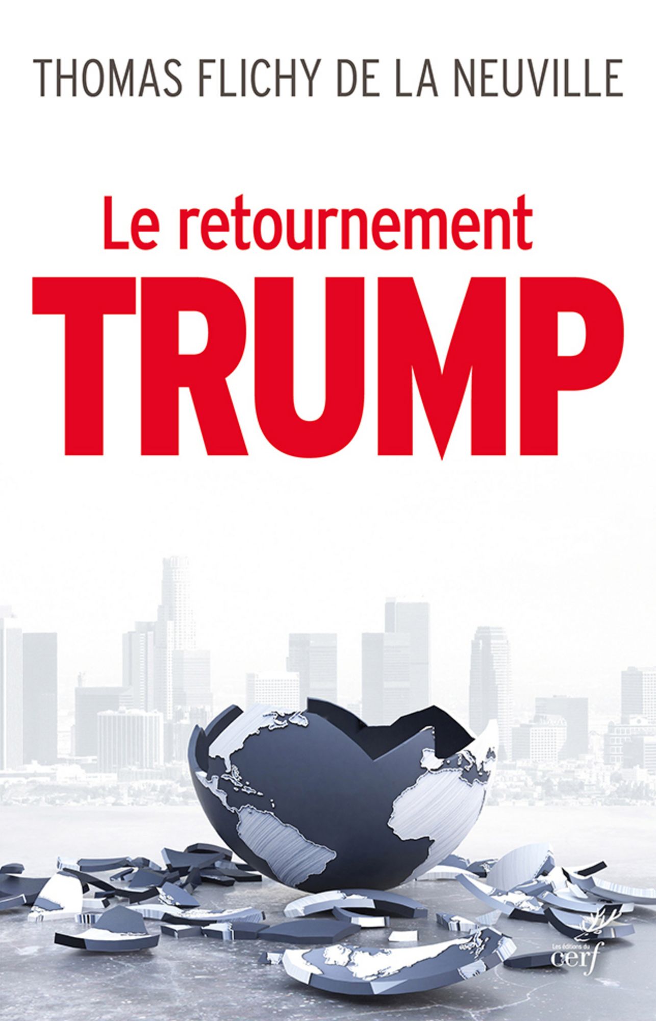 Le retournement Trump: La fin de notre monde
