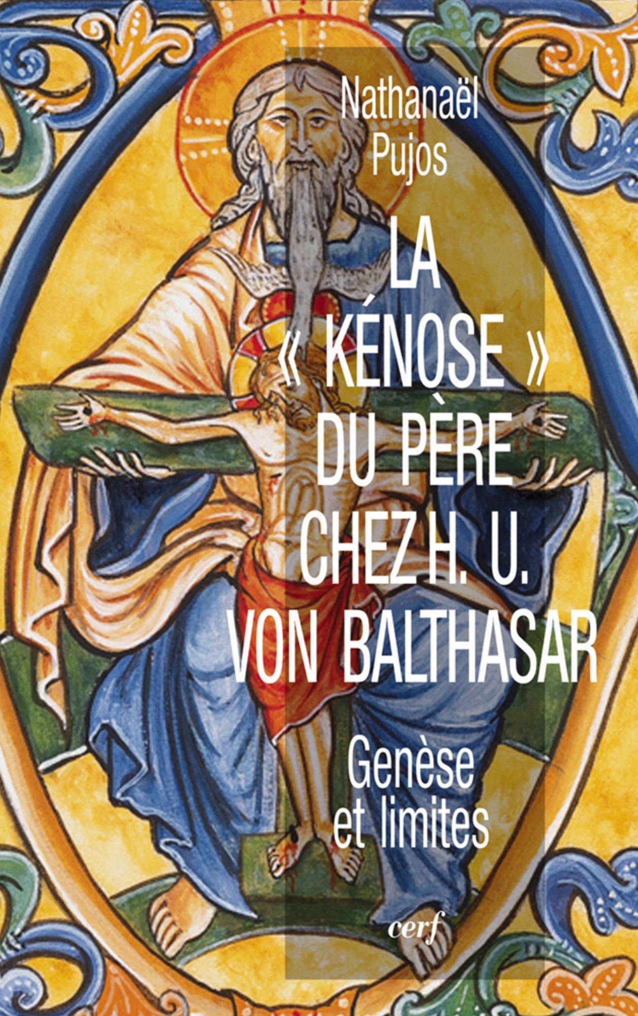La « kénose » du Père chez Hans Urs von Balthasar: Genèse et limites