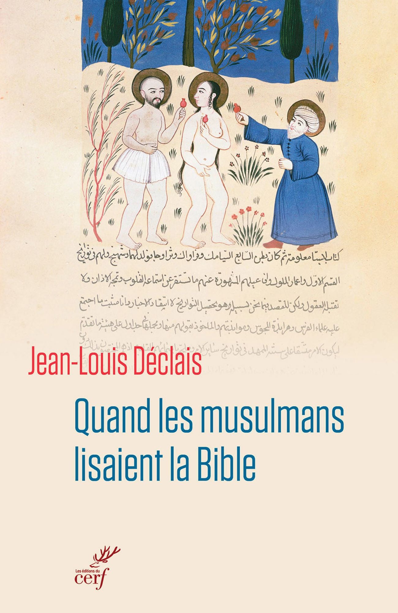 Quand les musulmans lisaient la Bible