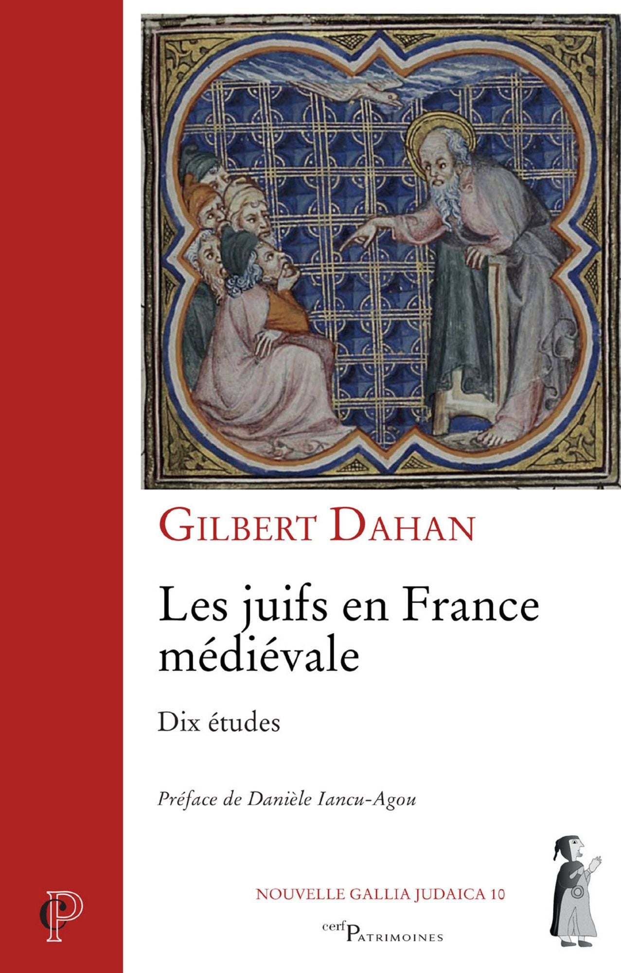 Les juifs en France médiévale: Dix études