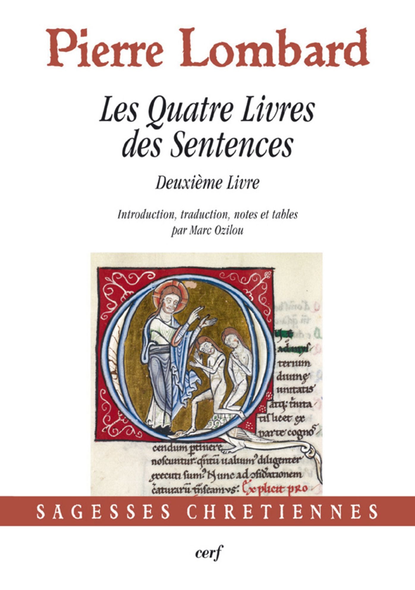 Les Quatre Livres des Sentences: Deuxième Livre