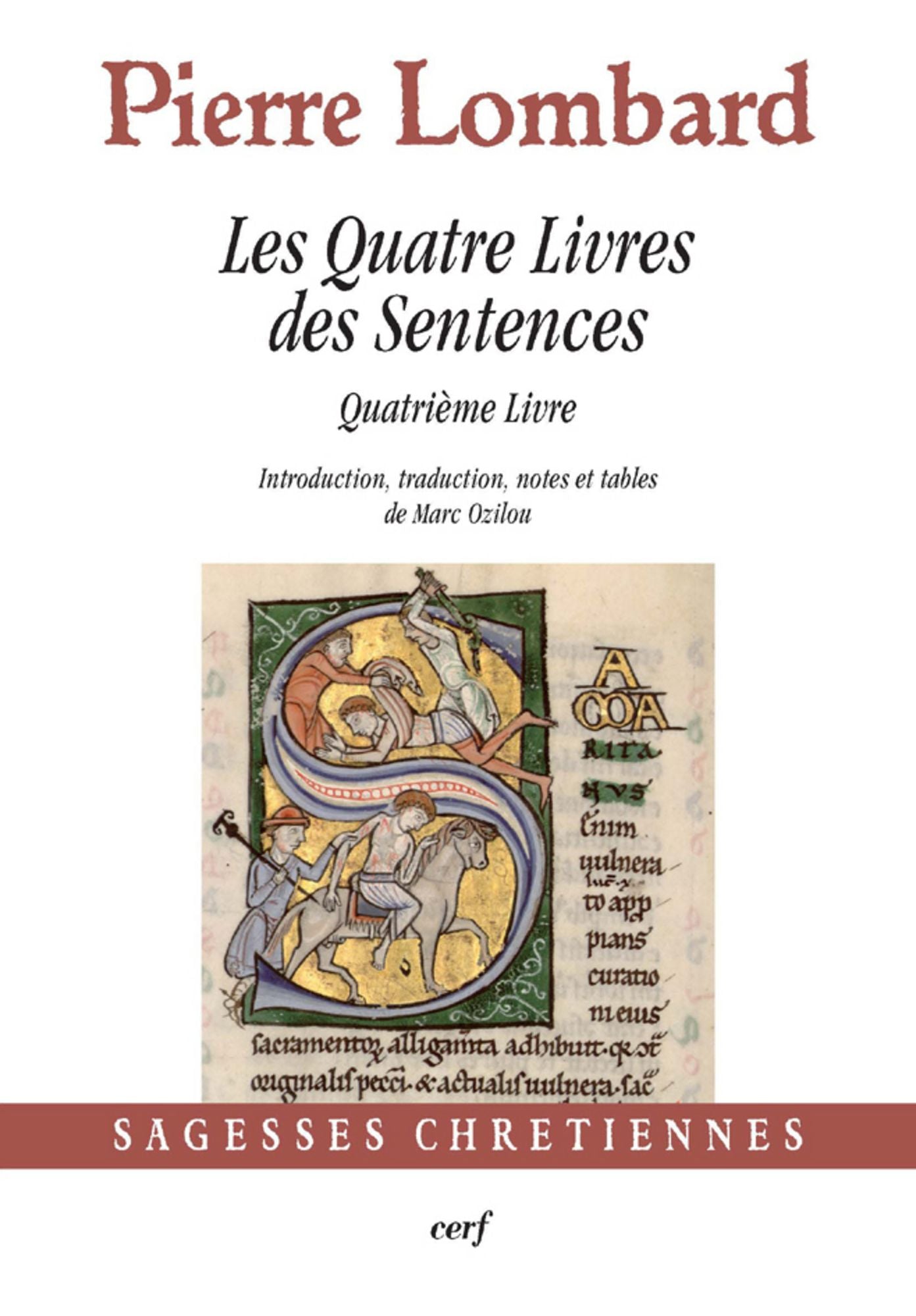 Les Quatre Livres des Sentences: Quatrième Livre