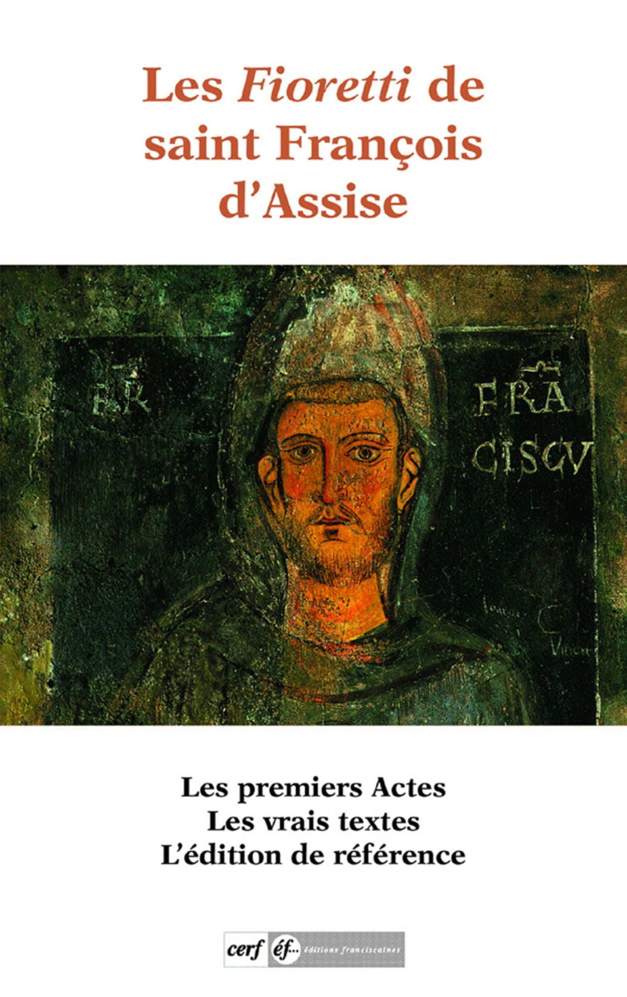 Les Fioretti de saint François d'Assise