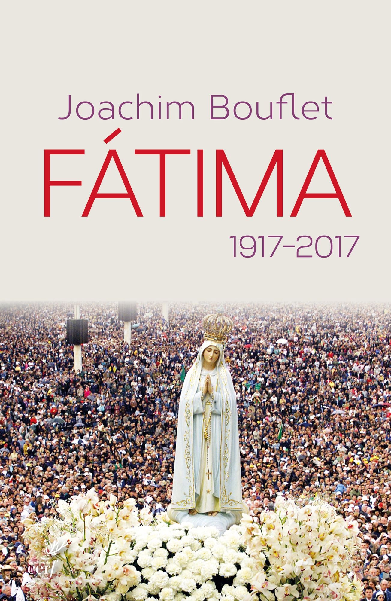 Fátima: 1917-2017
