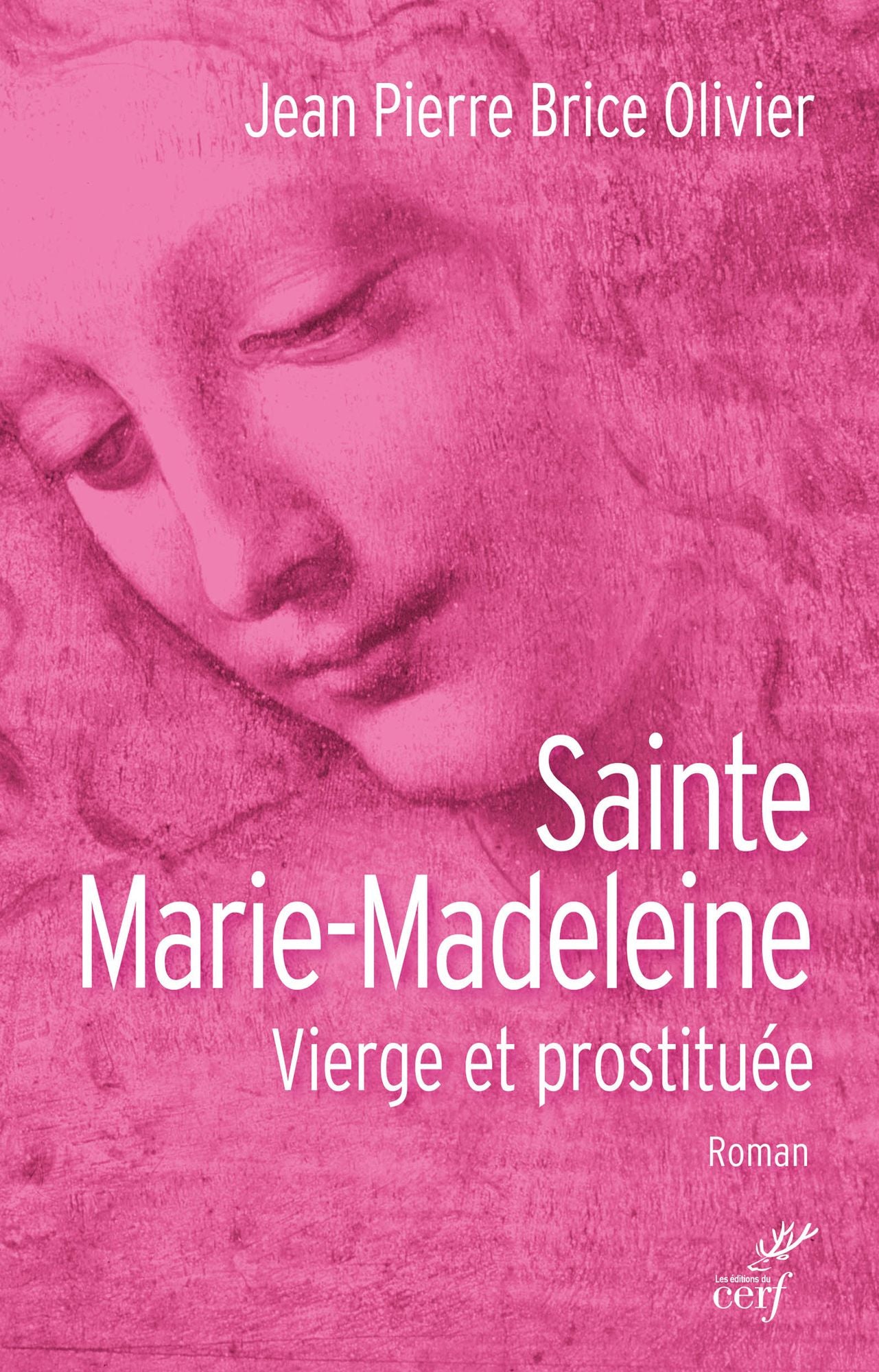 Sainte Marie-Madeleine: Vierge et prostituée