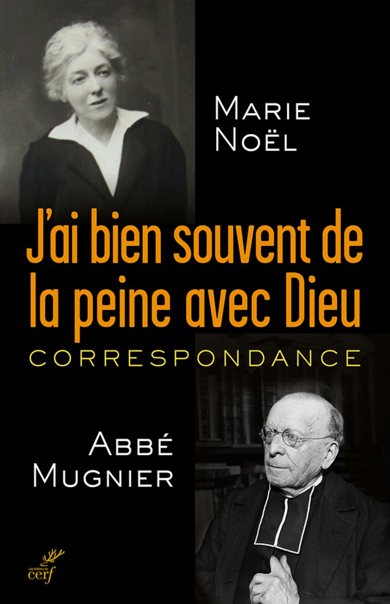J'ai bien souvent de la peine avec Dieu: Correspondance
