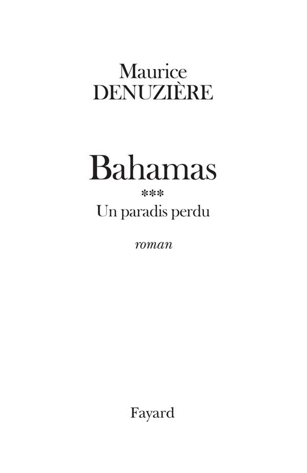 Bahamas, tome 3: Un paradis perdu