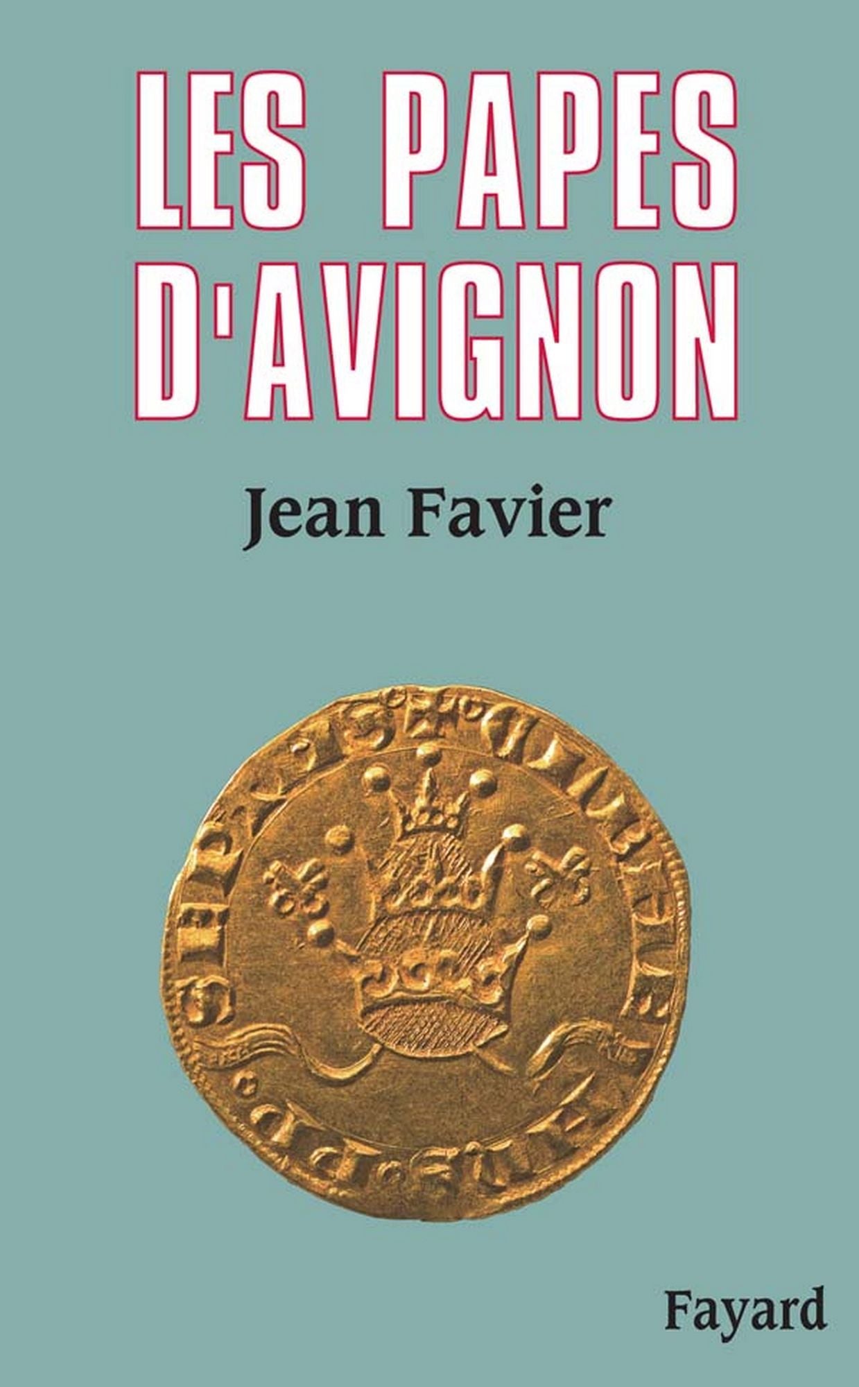 Les Papes d'Avignon
