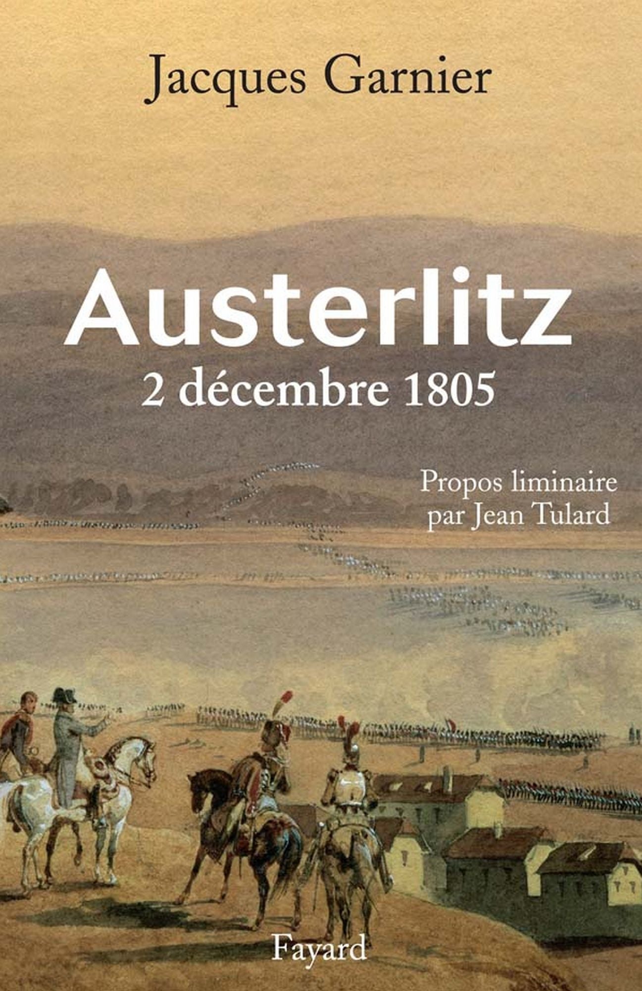 Austerlitz: 2 décembre 1805