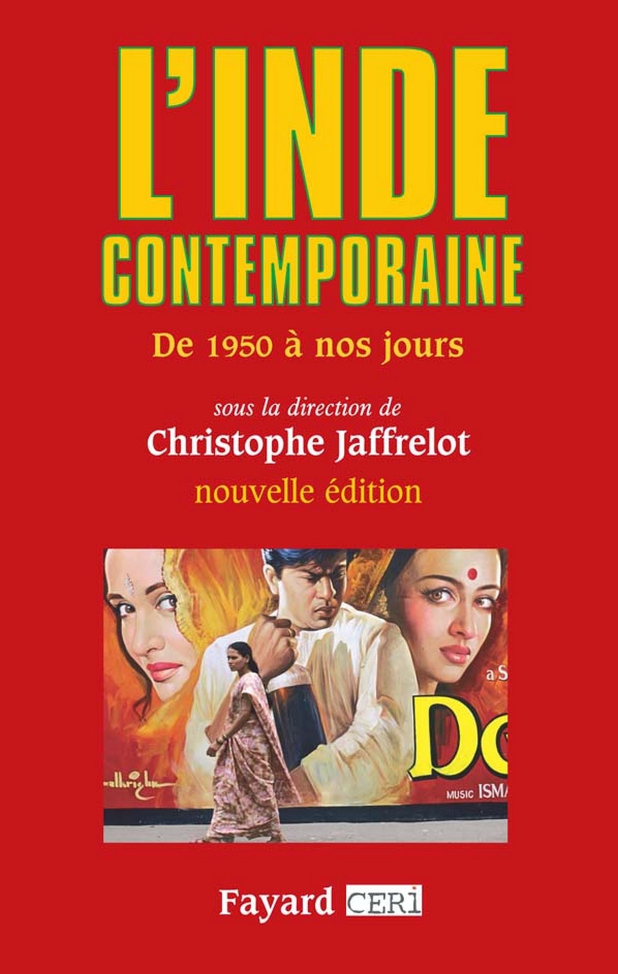 L'Inde contemporaine: De 1950 à nos jours