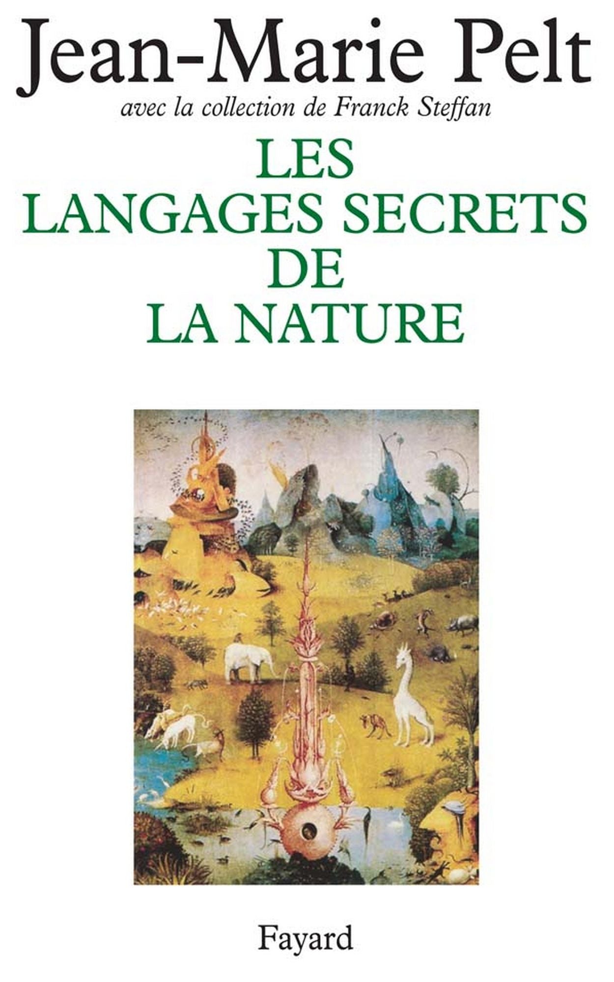 Les Langages secrets de la nature: La communication chez les animaux et les plantes