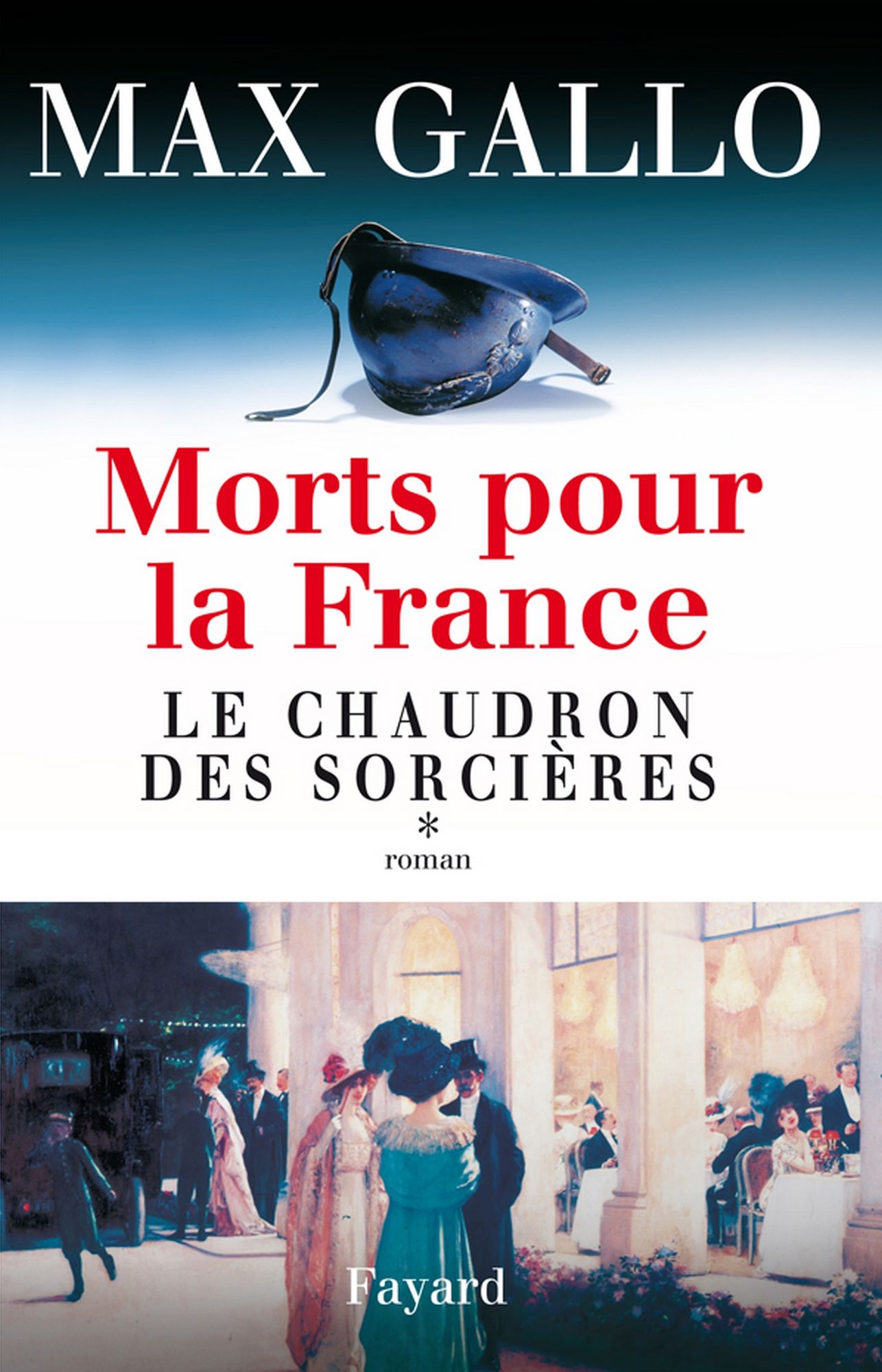 Morts pour la France, tome 1: Le Chaudron des sorcières