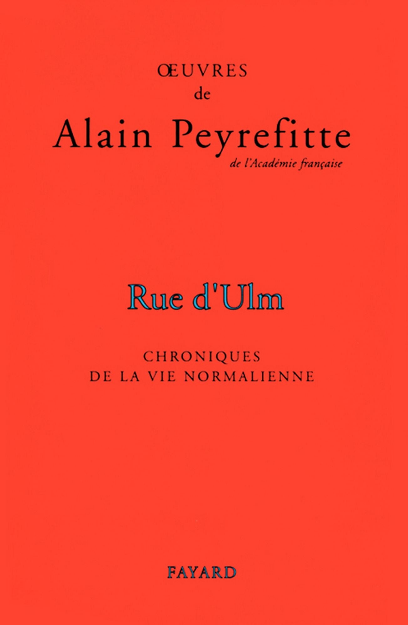 Rue d'Ulm: Chroniques de la vie normalienne