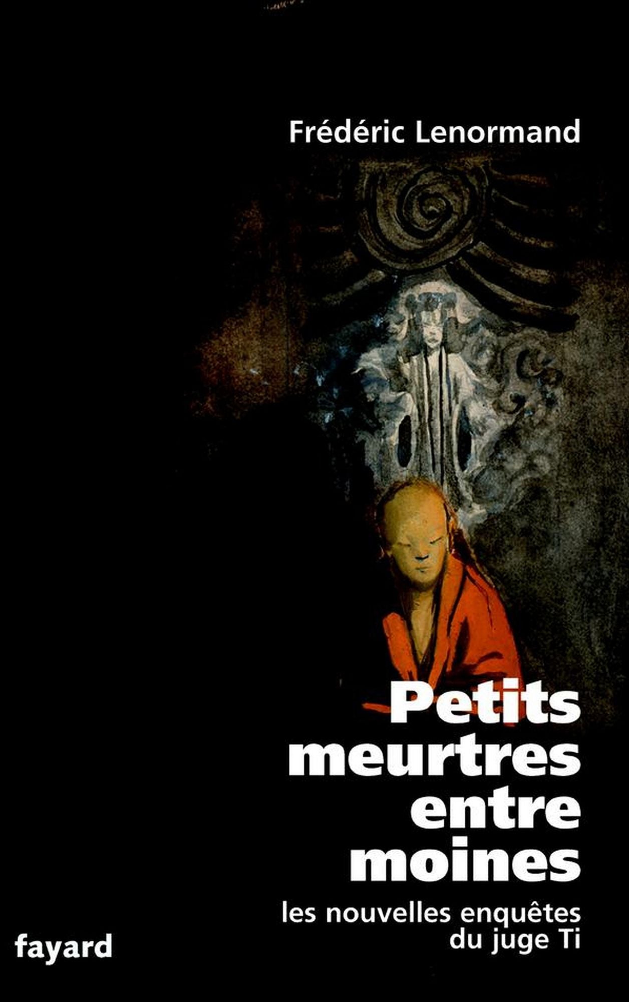 Petits meurtres entre moines: Les nouvelles enquêtes du juge Ti