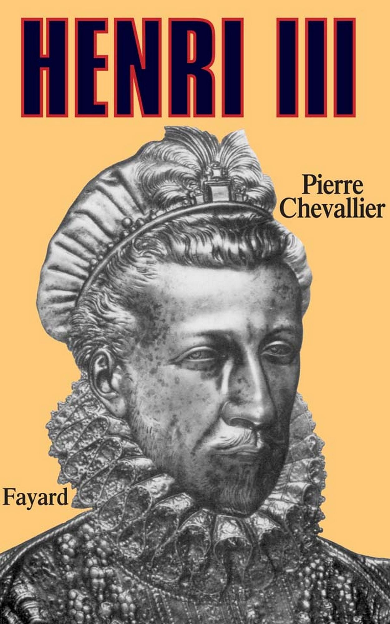 Henri III: Roi shakespearien
