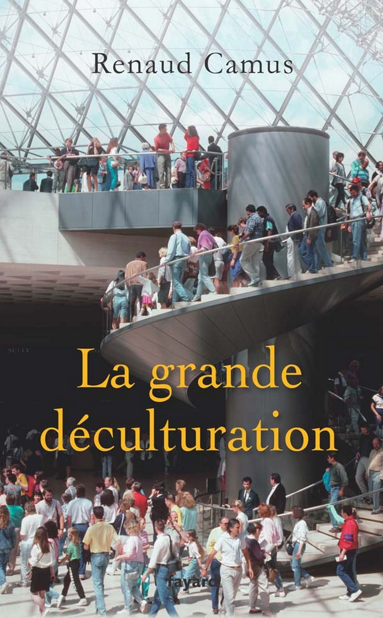 La Grande Déculturation