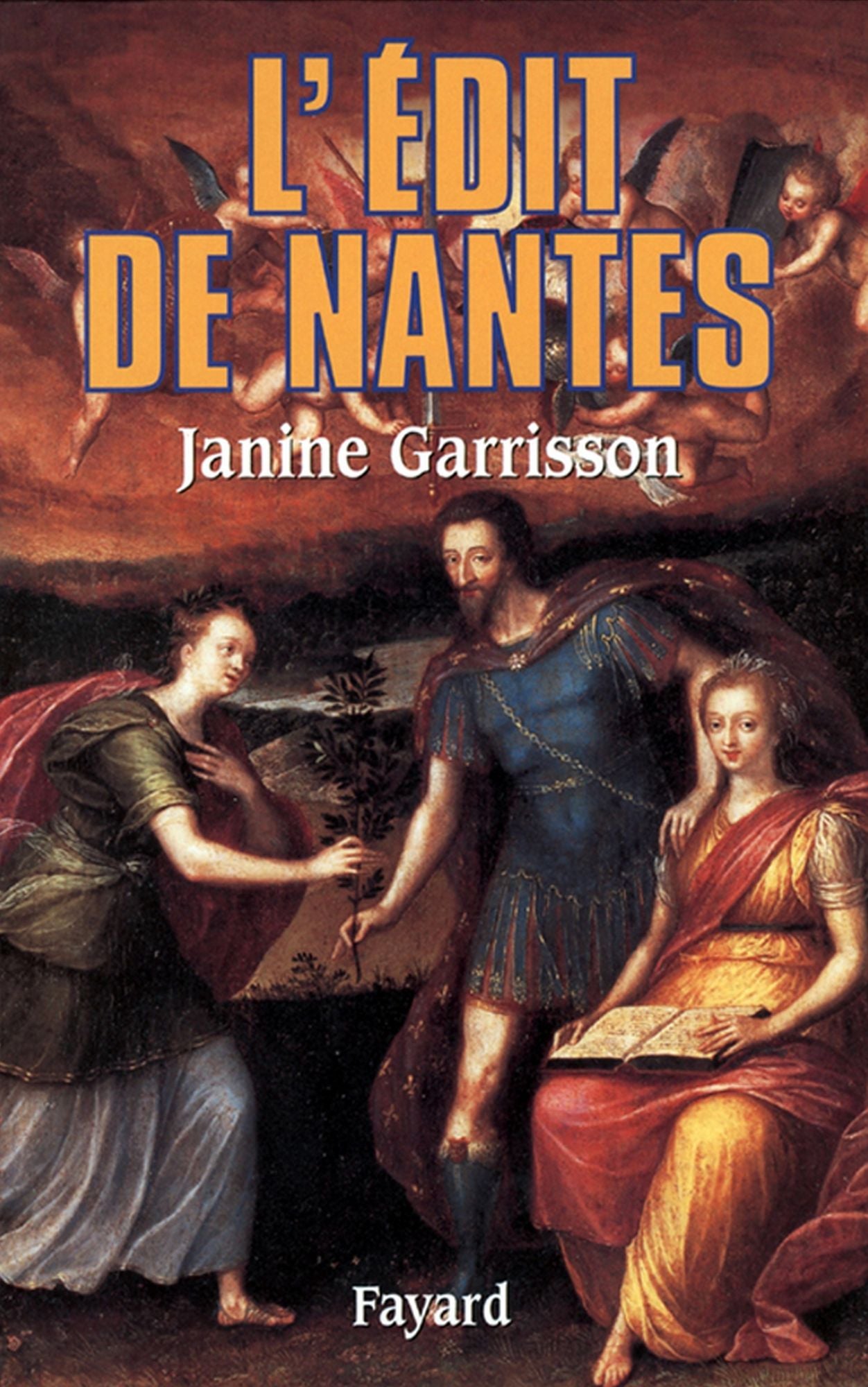 L'Edit de Nantes: Chronique d'une paix attendue