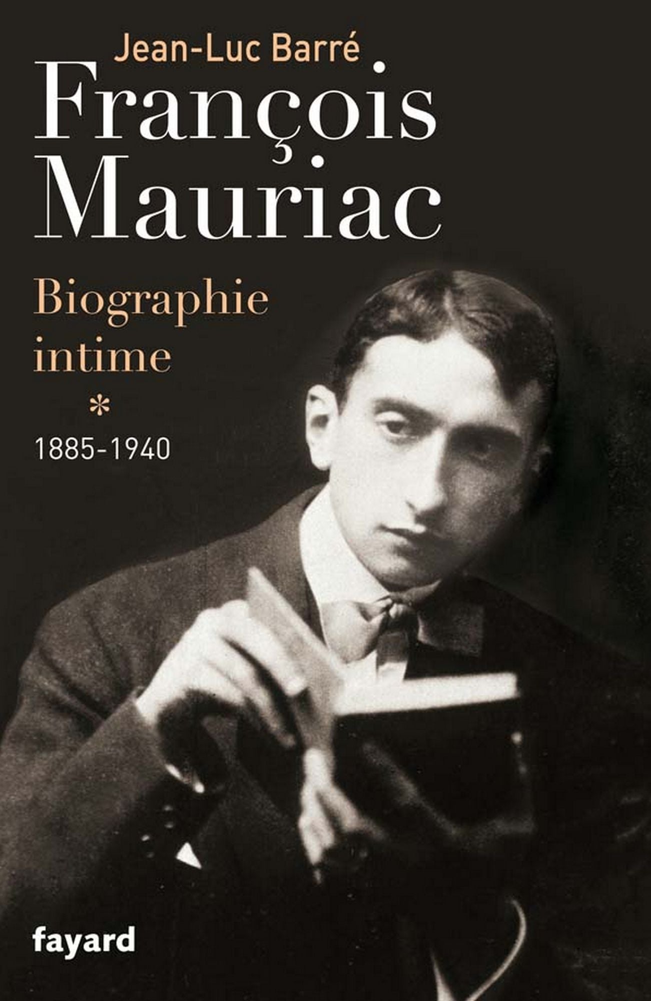 François Mauriac: biographie intime, 1885-1940