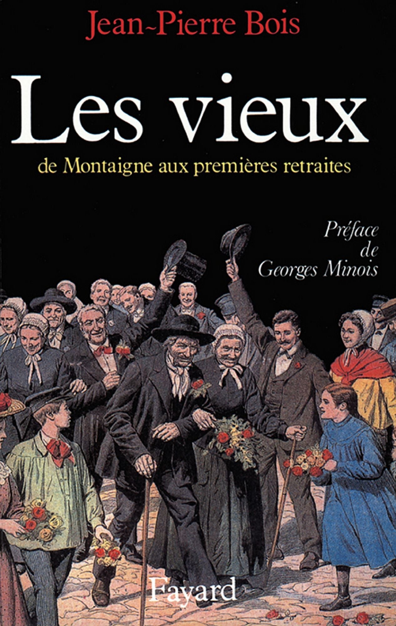 Les Vieux: De Montaigne aux premières retraites
