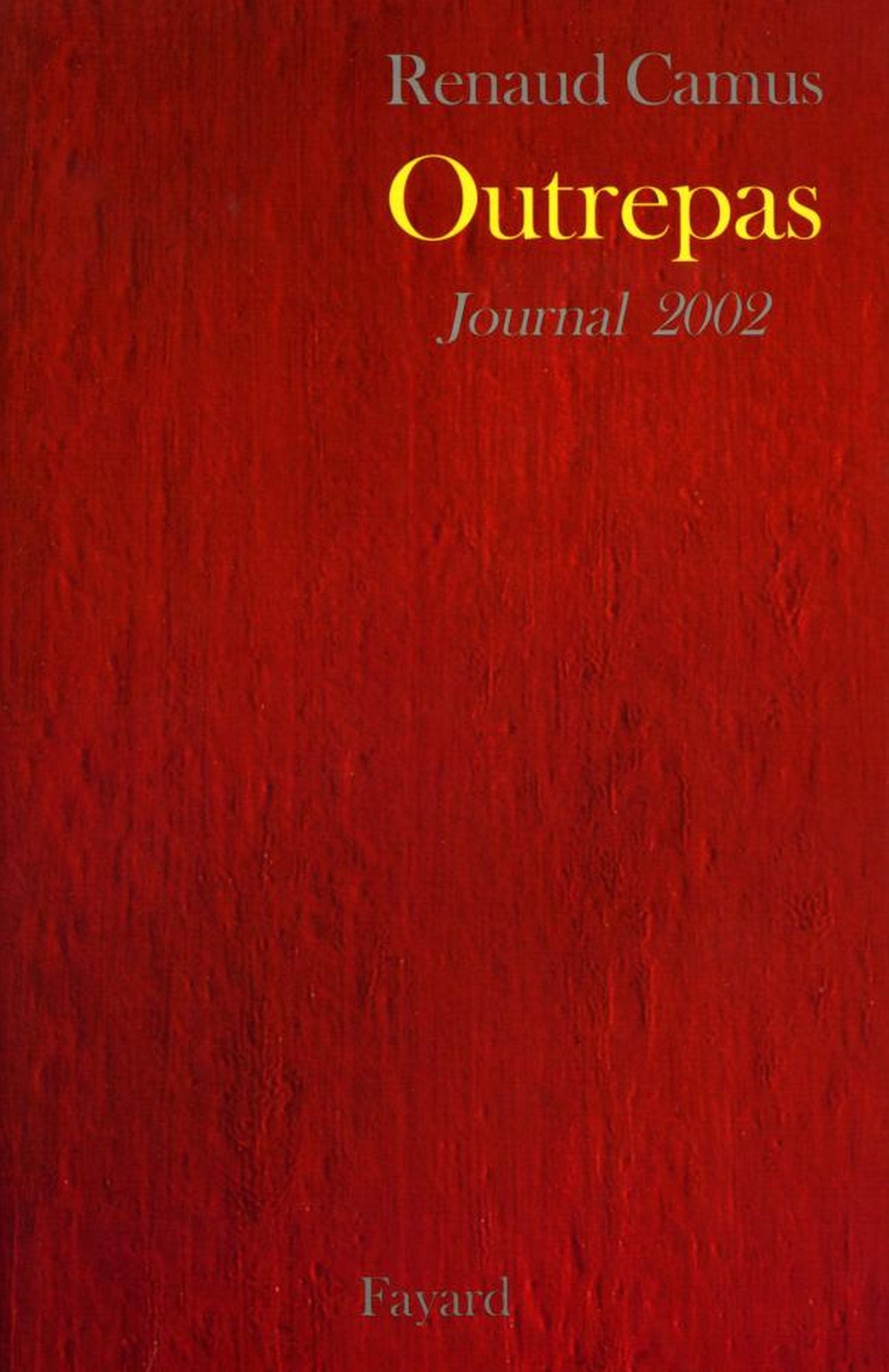 Outrepas: Journal 2002