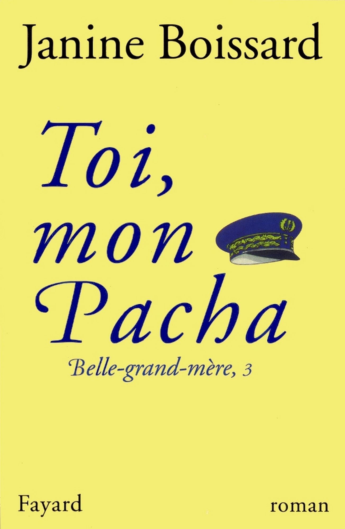 Toi, mon Pacha: Belle-grand-mère, 3