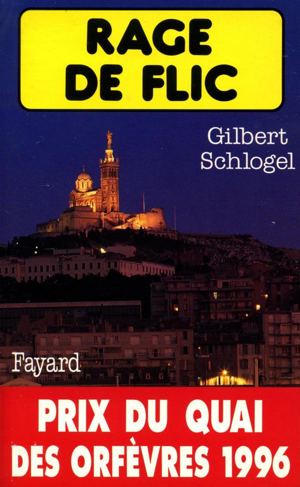 Rage de flic: Prix du quai des orfèvres 1996