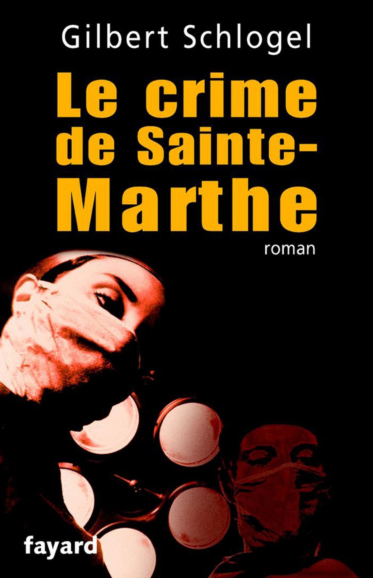 Une Enquête du Dr Ludovic Hébert, tome 1: Le crime de Sainte-Marthe