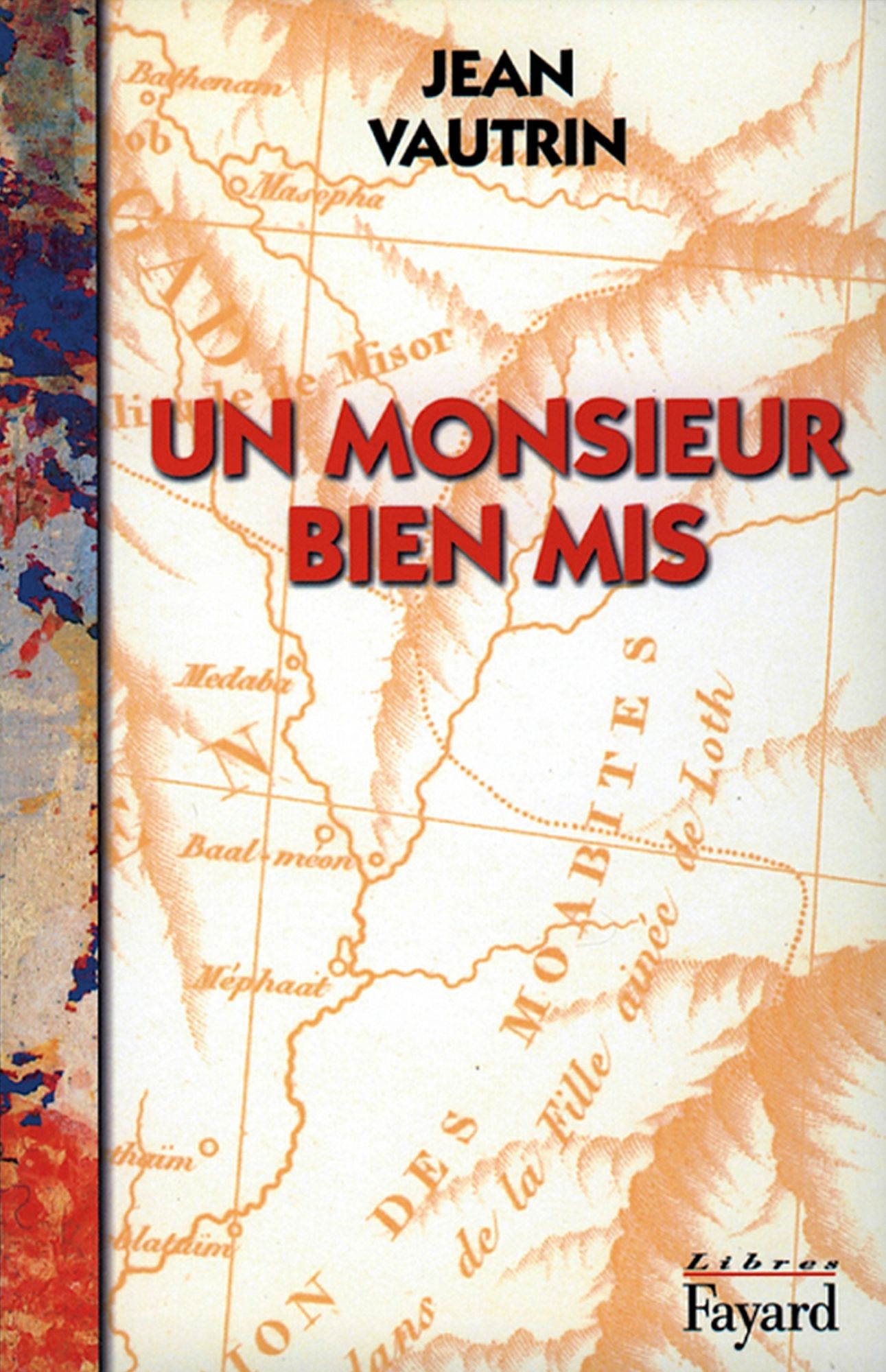 Un monsieur bien mis: Récit