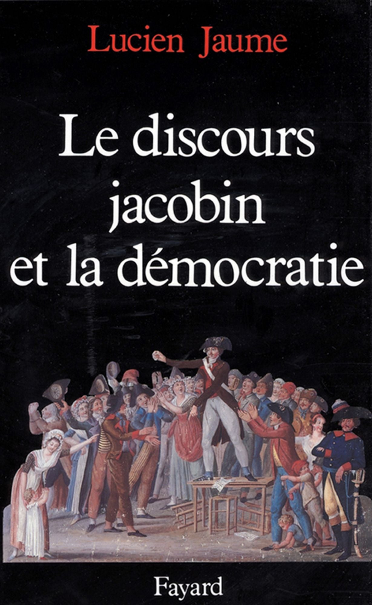 Le Discours jacobin et la démocratie