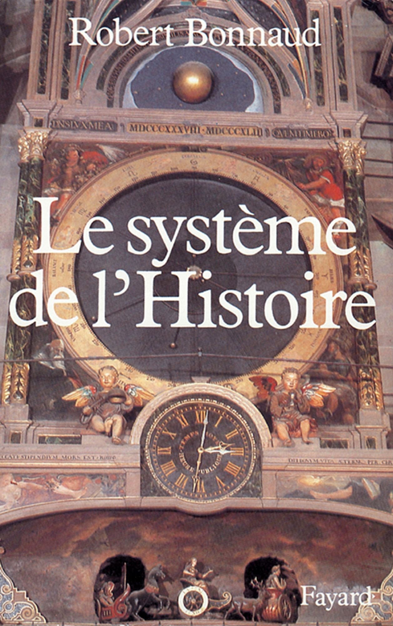 Le Système de l'histoire