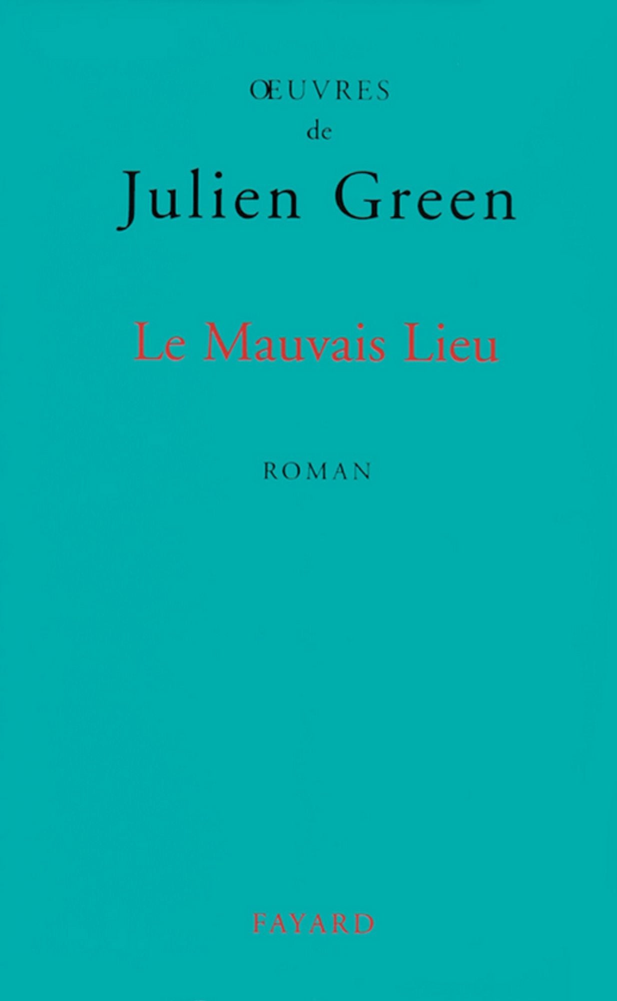 Le Mauvais Lieu