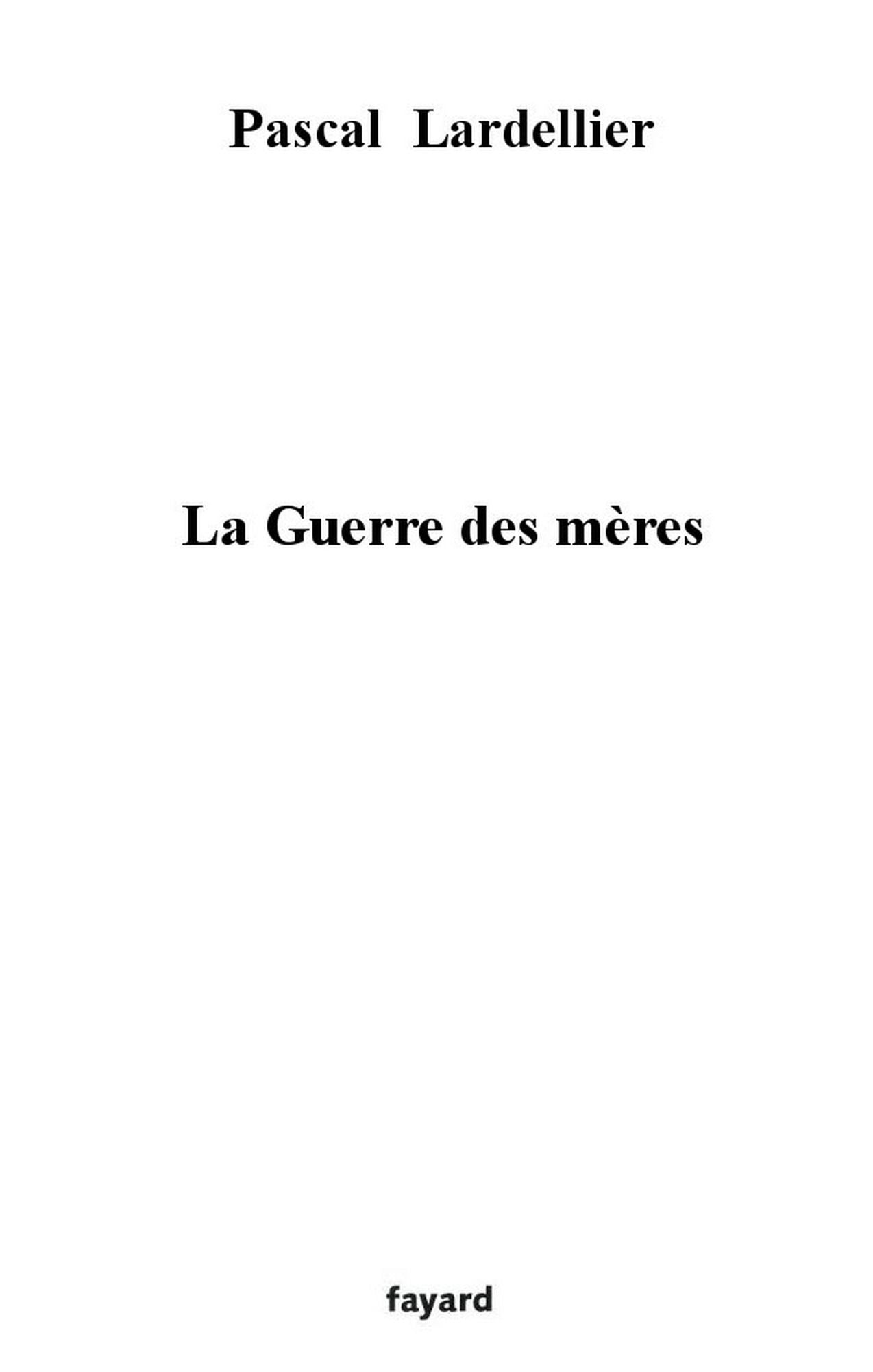 La guerre des mères