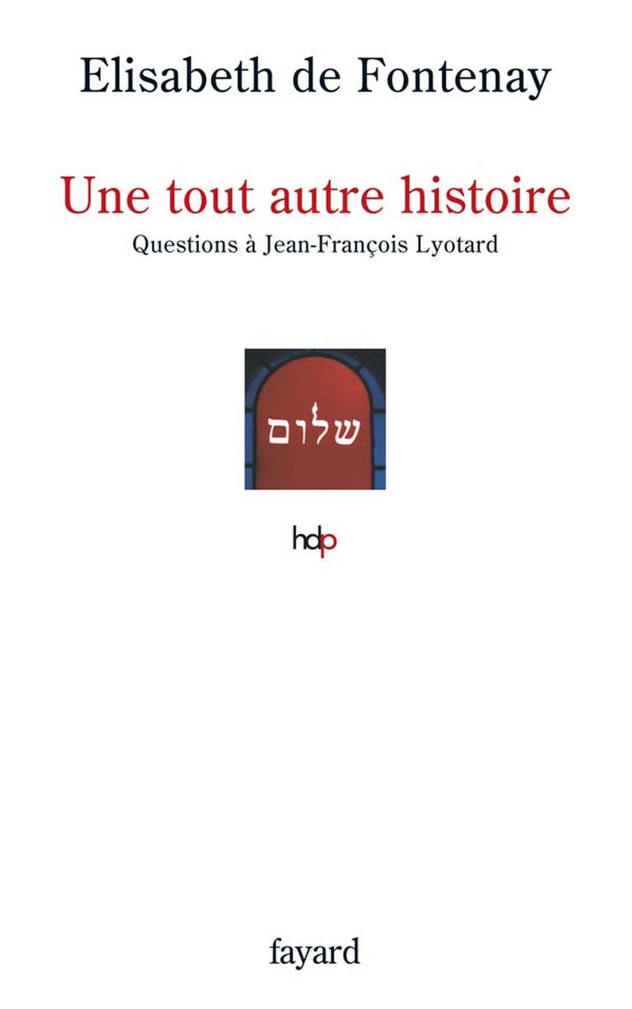 Une tout autre histoire: Questions à Jean-François Lyotard