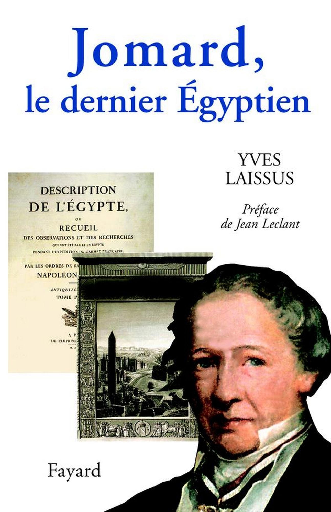 Jomard, le dernier Égyptien