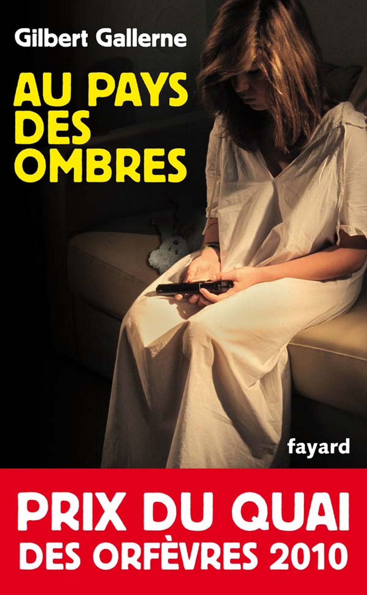 Au pays des ombres: Prix du quai des orfèvres 2010
