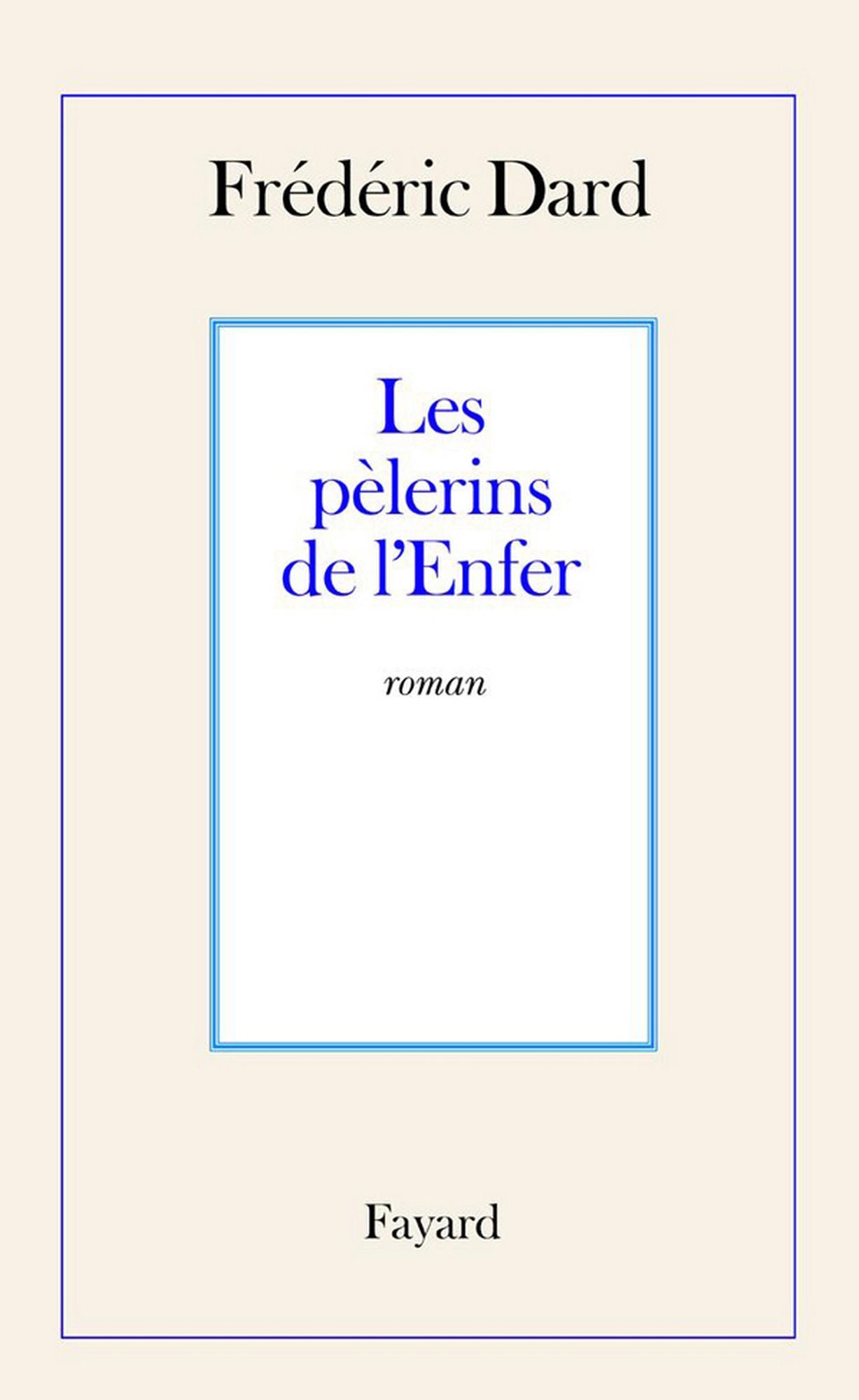 Les Pèlerins de l'Enfer