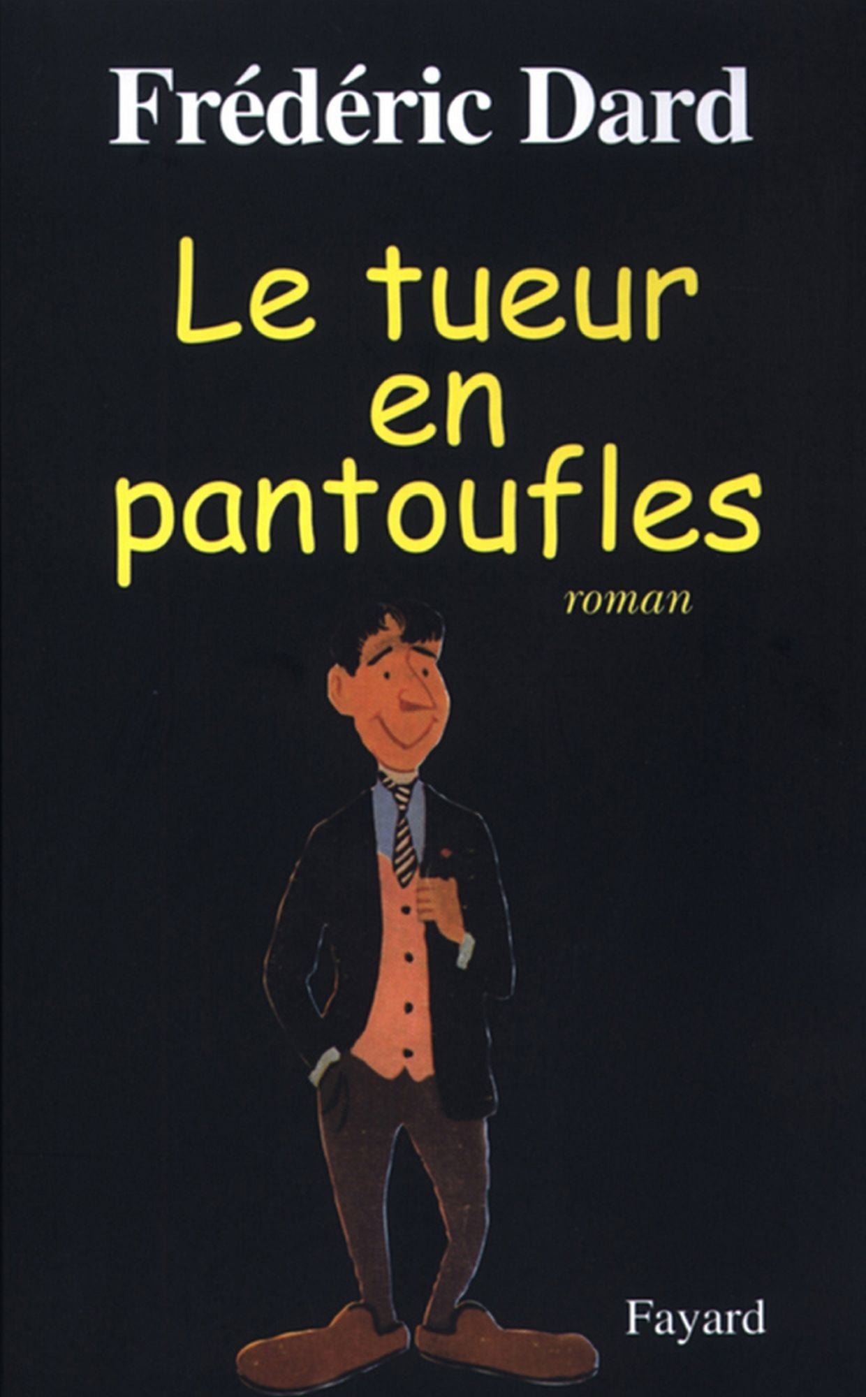 Le tueur en pantoufles