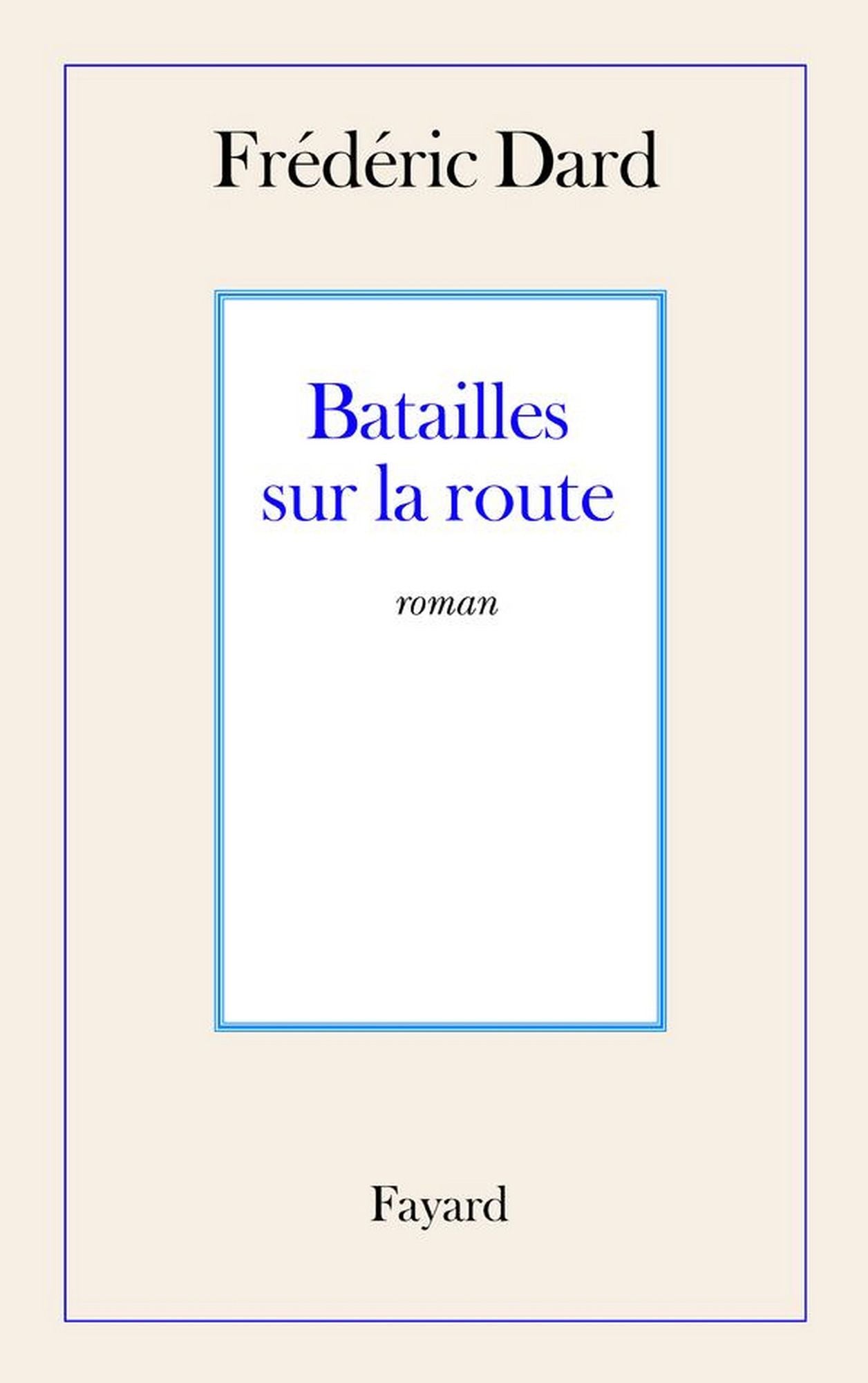 Batailles sur la route