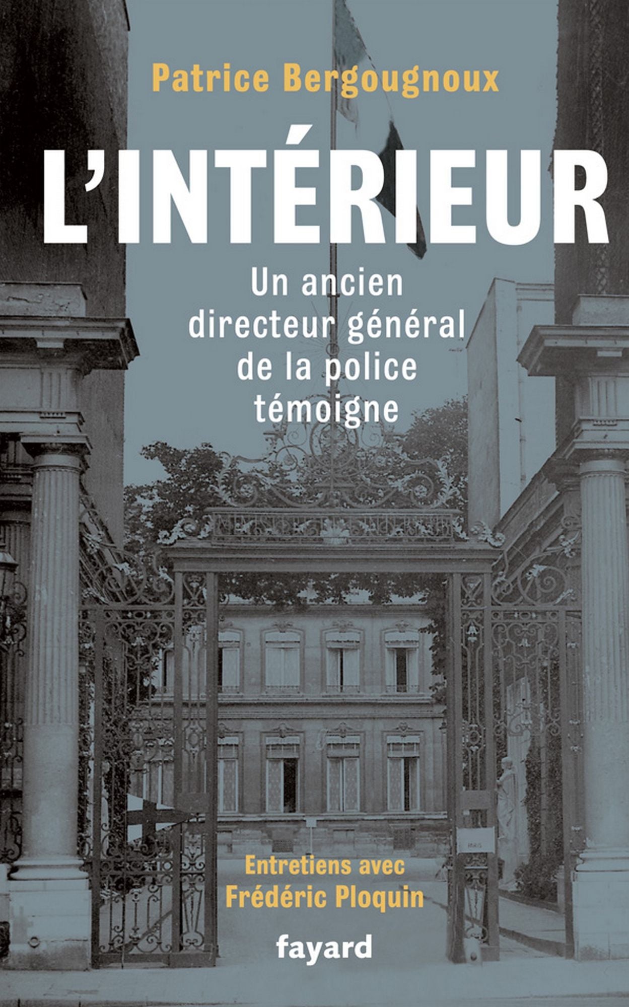 L'Intérieur: Un ancien directeur de la Police témoigne