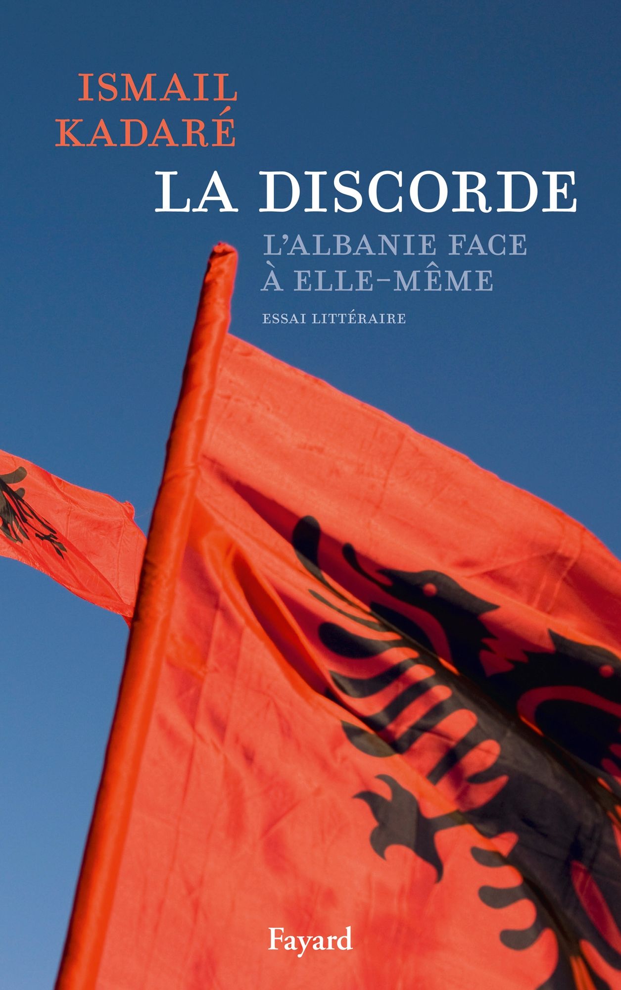 La Discorde: L'Albanie face à elle-même