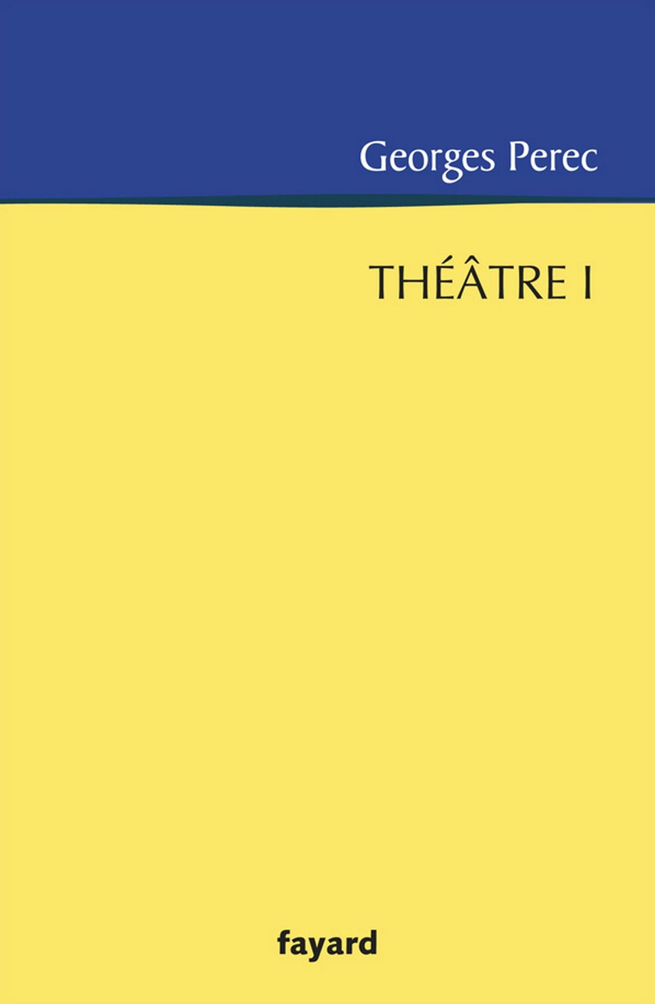 Théâtre 1: précédé de L'Augmentation