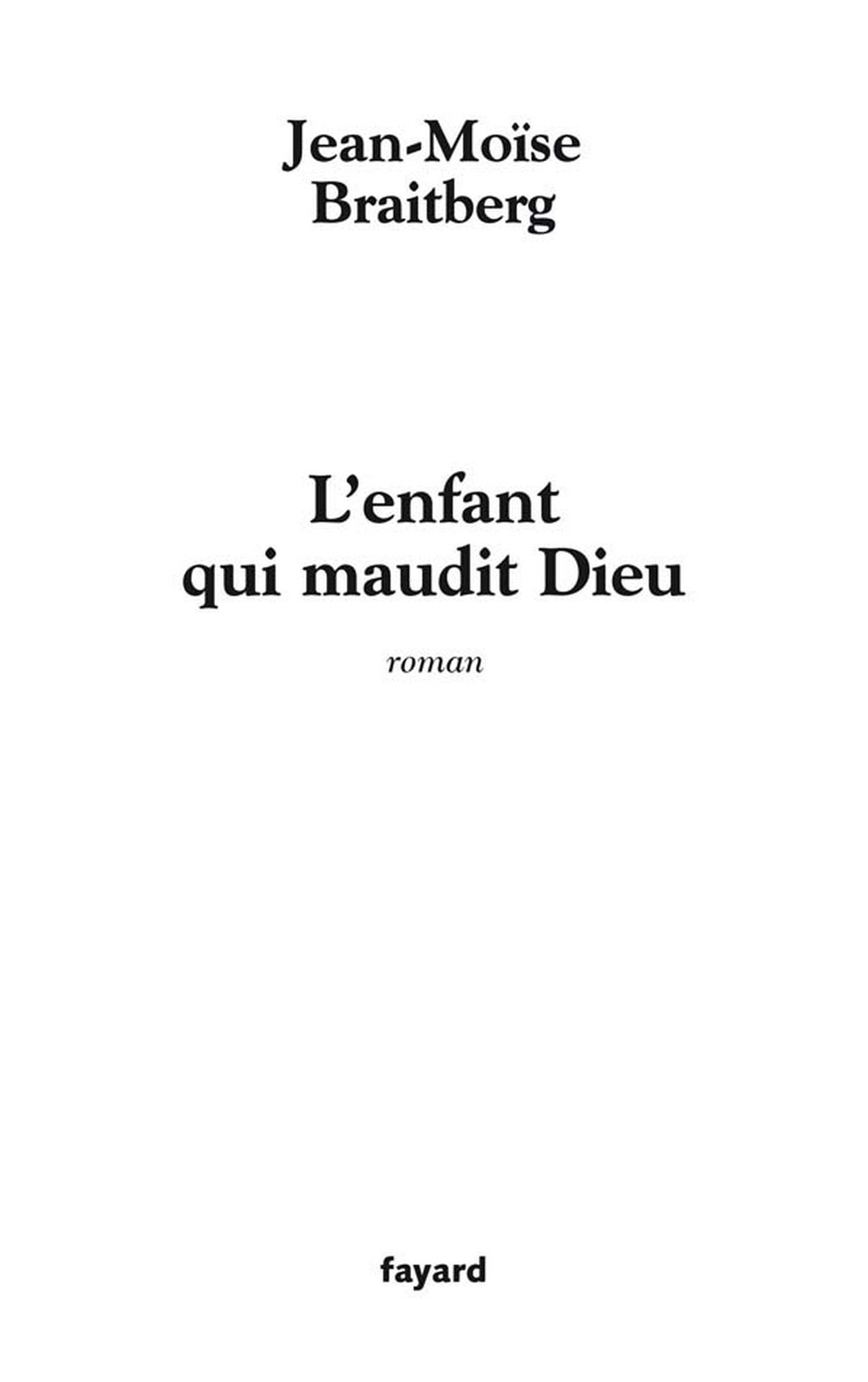 L'enfant qui maudit Dieu