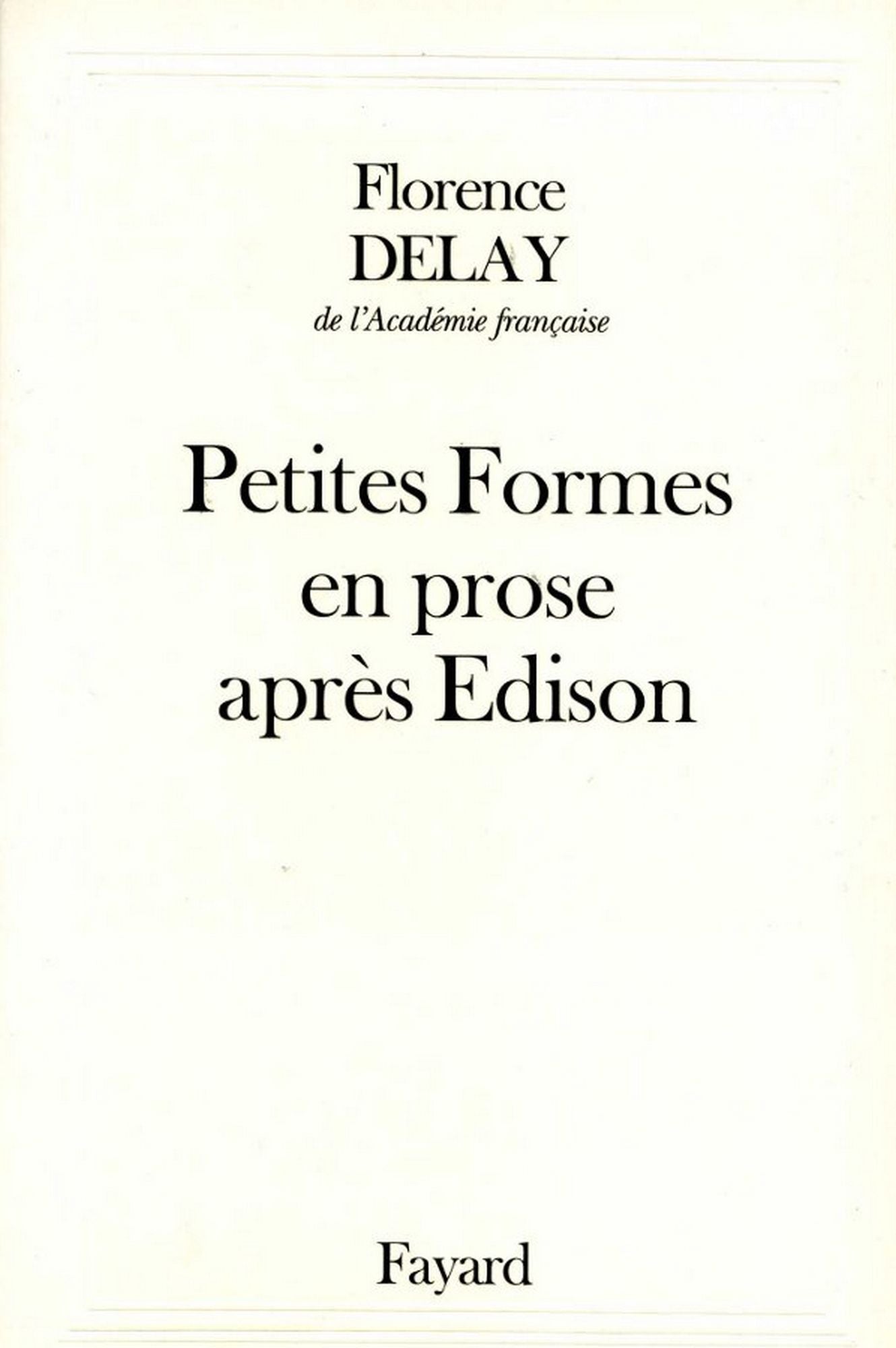 Petites Formes en prose après Edison