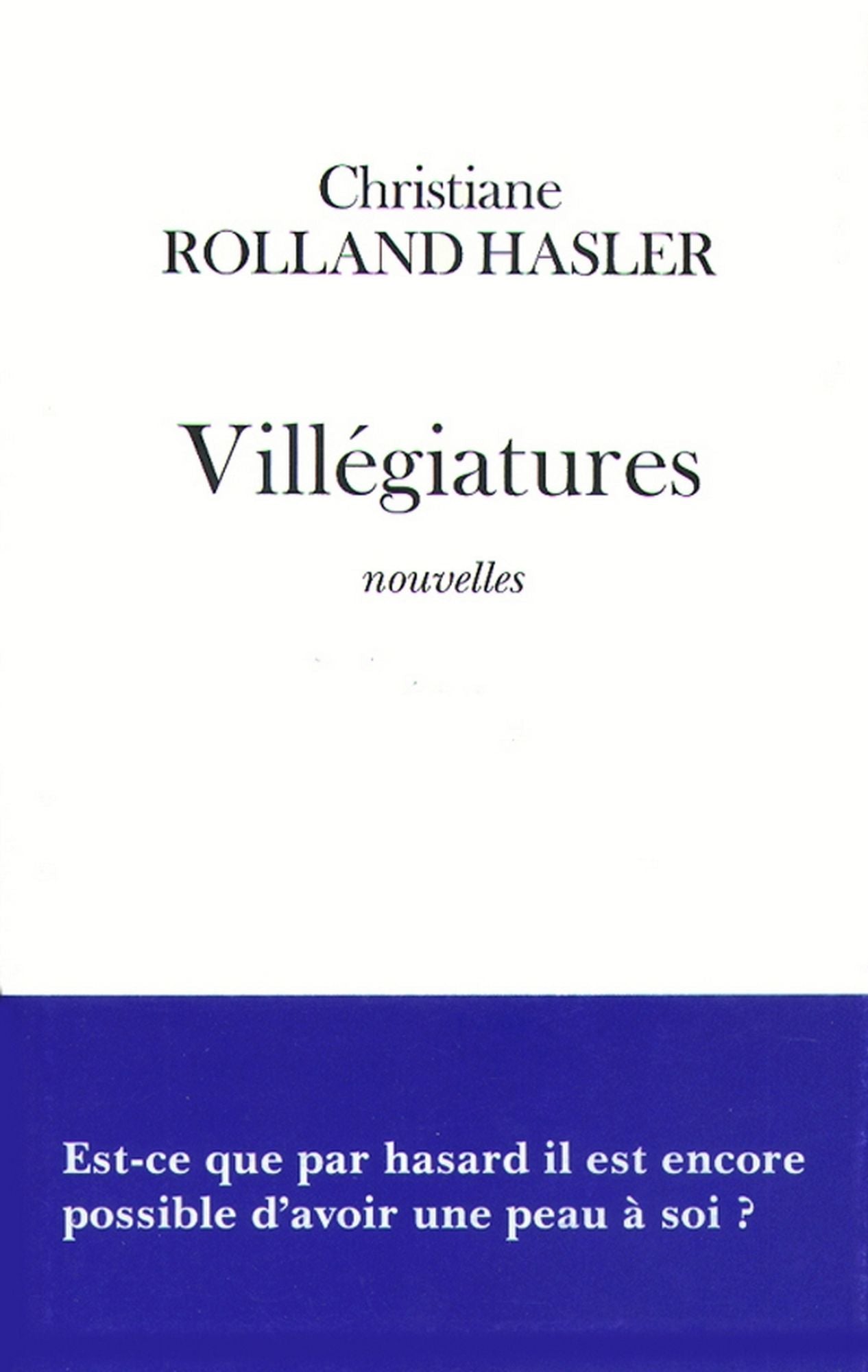Villégiatures