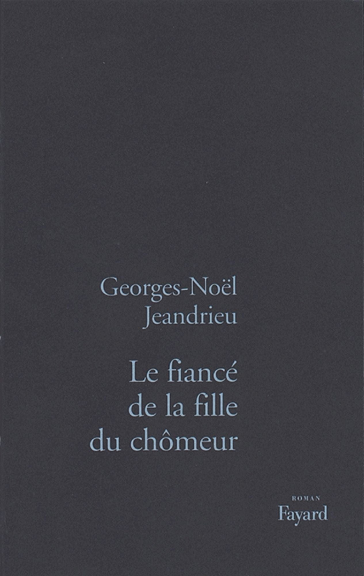 Le Fiancé de la fille du chômeur