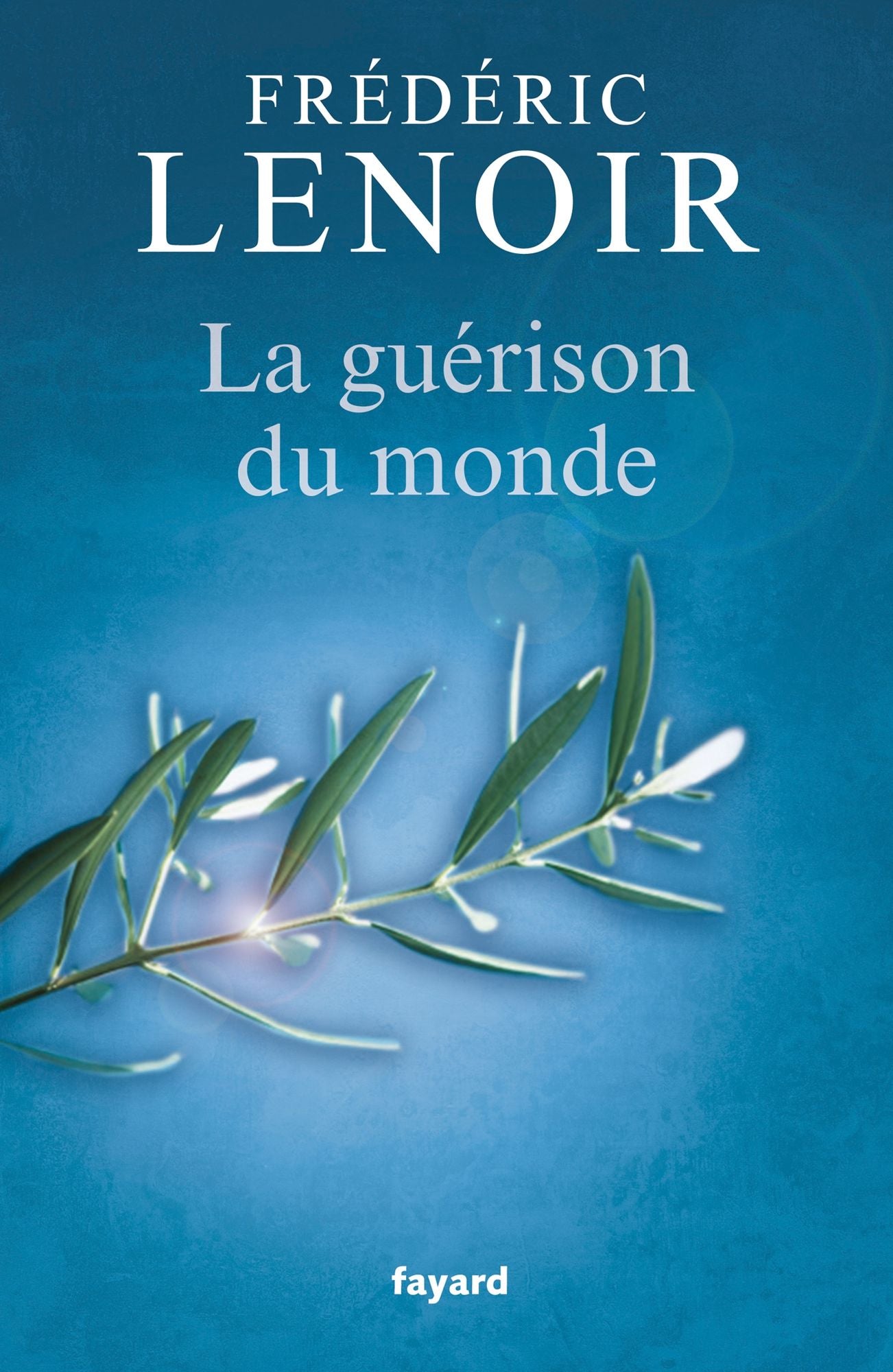 La guérison du monde