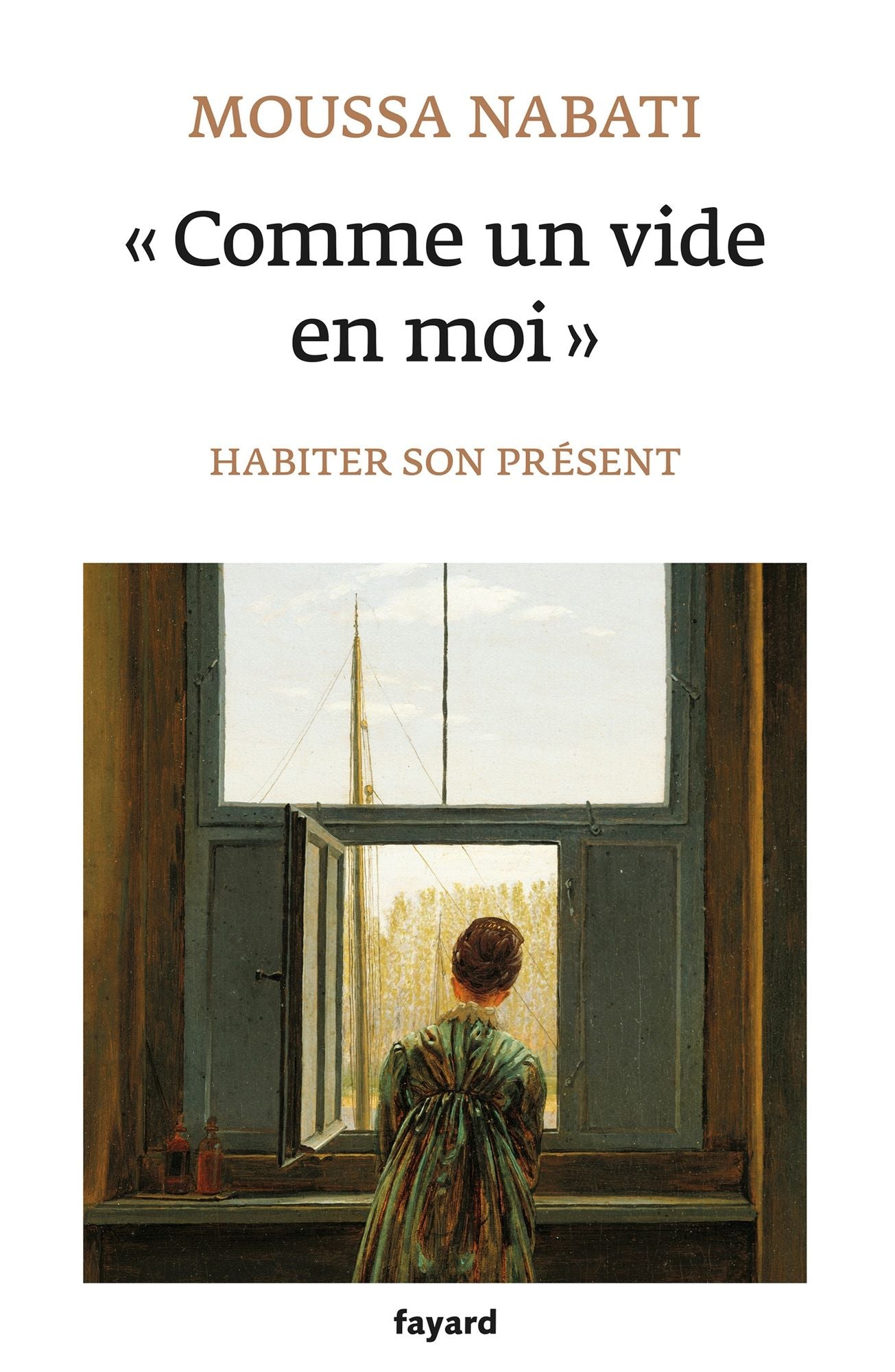 Comme un vide en moi: Habiter son présent