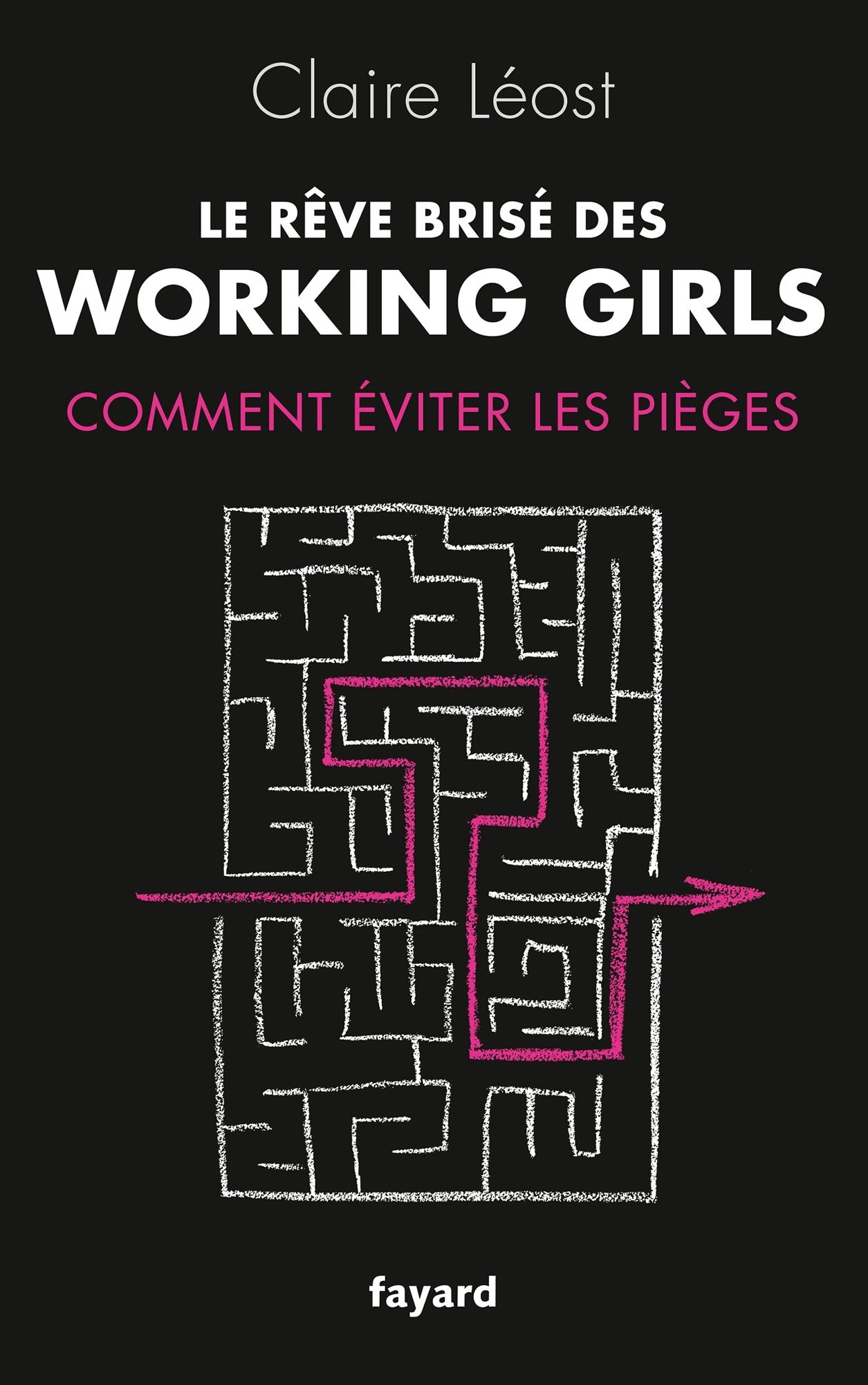 Le Rêve brisé des working girls: Comment éviter les pièges