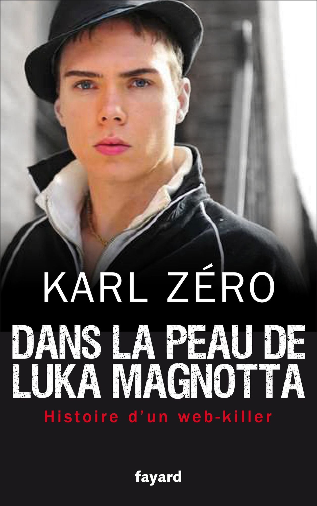 Dans la peau de Luka Magnotta: web-killer