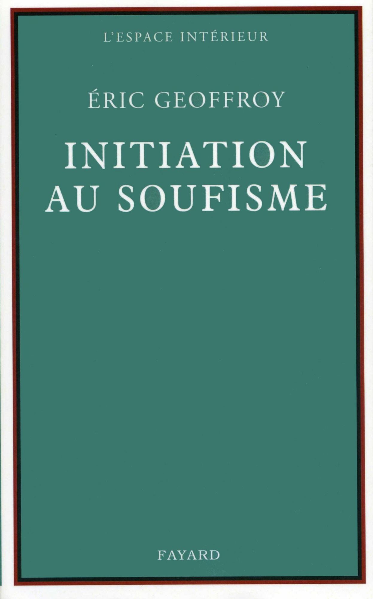 Initiation au soufisme